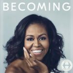 All of Us Are BECOMING: Inspired by Michelle Obama and in Honor of Black History Month
